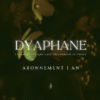ABONNEMENT Dyaphane : 1 an (frais de ports inclus*)